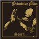 Primitive Man - Scorn